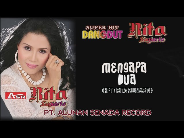 RITA SUGIARTO - MENGAPA DUA ( Official Video Musik ) HD class=