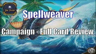 Spellweaver Talks: Campaign - Full Card Review
