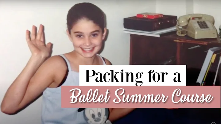 Packing for a Ballet Summer Course | Kathryn Morgan