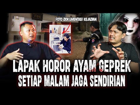 INI SEREM PARAH SETIAP MALEM JAGA SENDIRIAN SAMPE PAGI,JAGA LAPAK HOROR AYAM GEPREK BIKIN MERINDING!