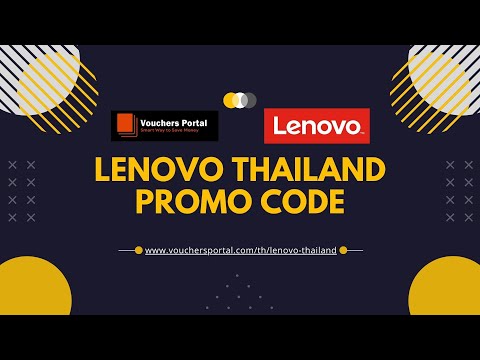 Latest Lenovo Thailand Promo code 2022 @Vouchers Portal