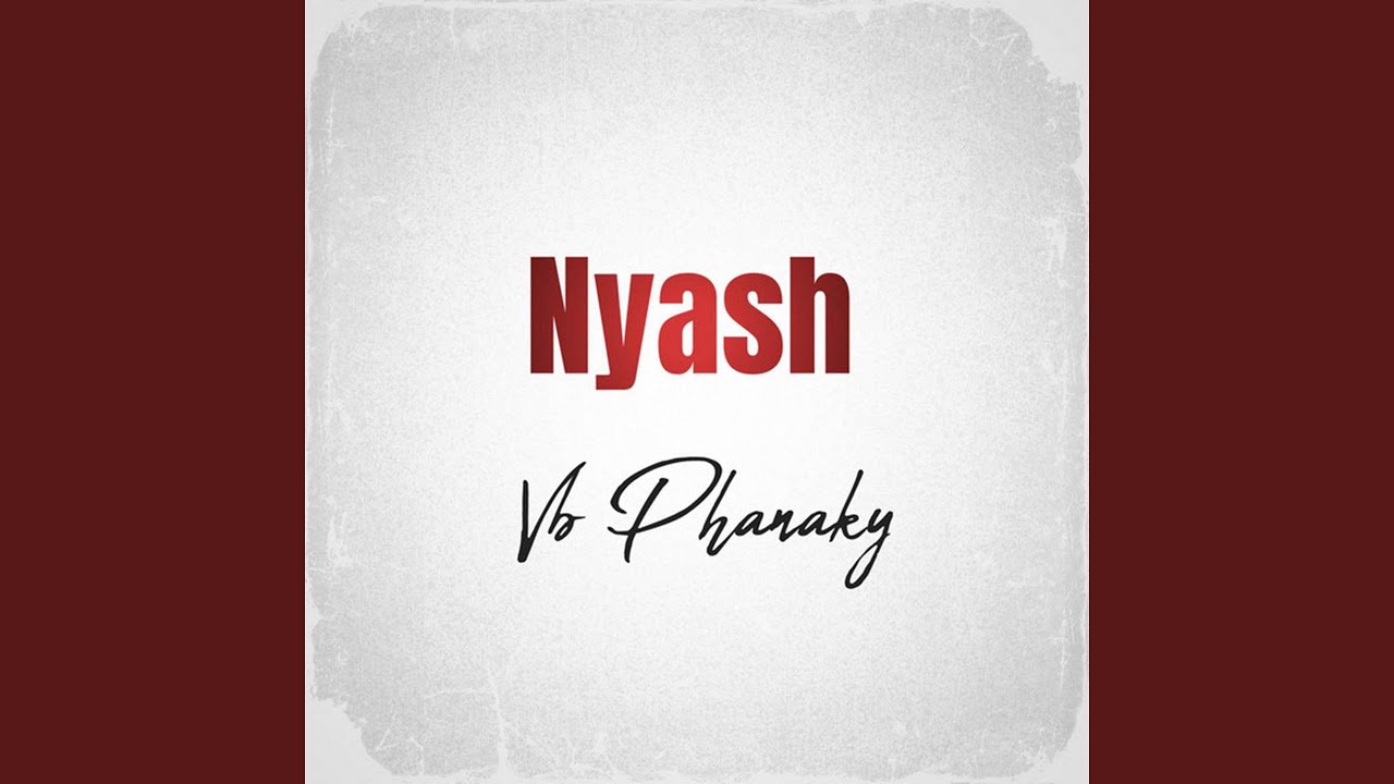 Watch Nyash on YouTube Watch Nyash on YouTube