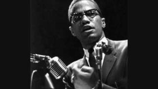 Malcolm X - You are afraid to bleed