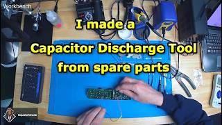DIY Capacitor Discharge Tool for Electronics Repair