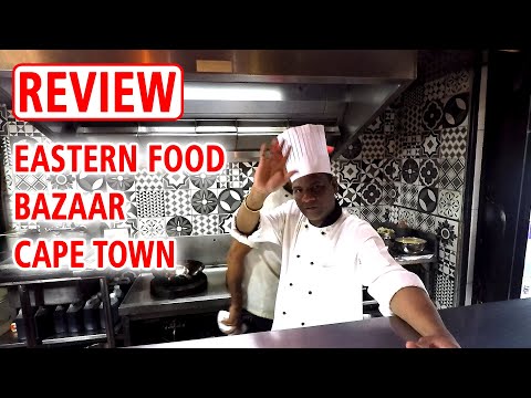 REVIEW Eastern Food Bazaar CAPE TOWN