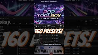 PopToolbox for Xfer Serum 2