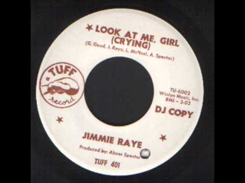 Jimmie Raye - Look at me now, Girl (Crying) - Northern Soul.wmv