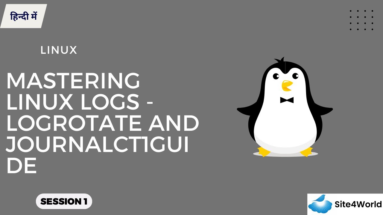 Linux Session 1 : Mastering Linux Logs - Logrotate and Journalct1Guide ...