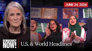 Top U.S. & World Headlines — June 24, 2026