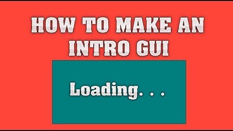 Roblox | How To Make A Simple Intro GUI