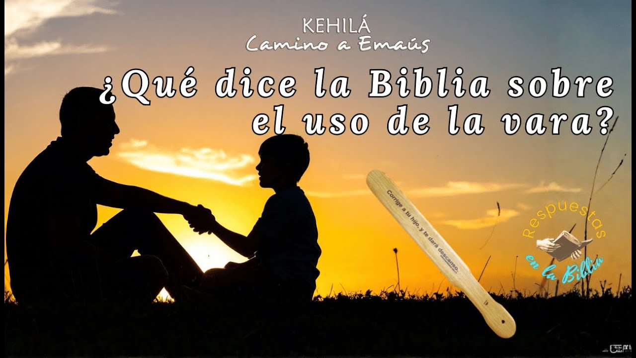 359. ¿Qué dice la Biblia sobre el uso de la vara? | Respuestas en la Biblia