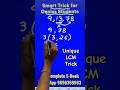 Find LCM by Observation 🙄 No Prime Factorization 😎 No Huge Calculation II Short Trick #youtubeshorts