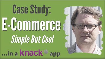 E-Commerce Knack App Case Study