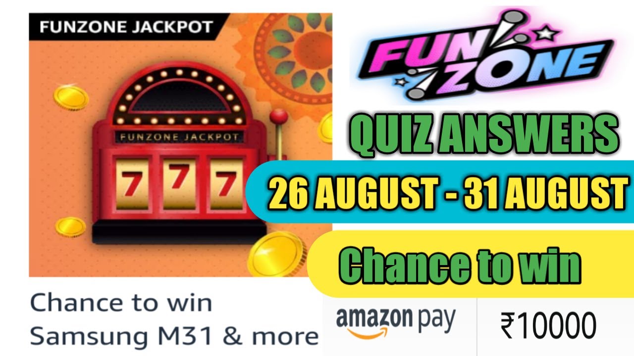 Amazon Funzone Jackpot Quiz Answers Today | Win 10000 Amazon Pay Balance | 26 AUGUST 2021