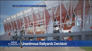 Sacramento Railyards Plan Wins Approval, But Not Without School Concerns