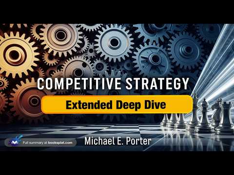 Competitive Strategy by Michael Porter - Deep Dive - YouTube