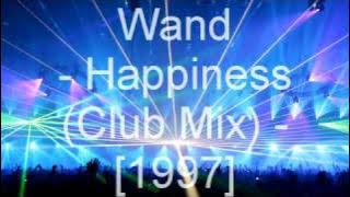 Wand - Happiness (Club Mix)