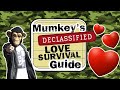 Mumkey's Declassified Love Survival Guide (REUPLOAD)