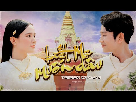 [Official Karaoke] Biết Mẹ Muốn Dâu - Ngọc Phụng, Quỳnh Trang