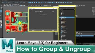 How to Group & Ungroup in Maya 2018 | Learn Maya 3D Animation for Beginners Tutorials #41