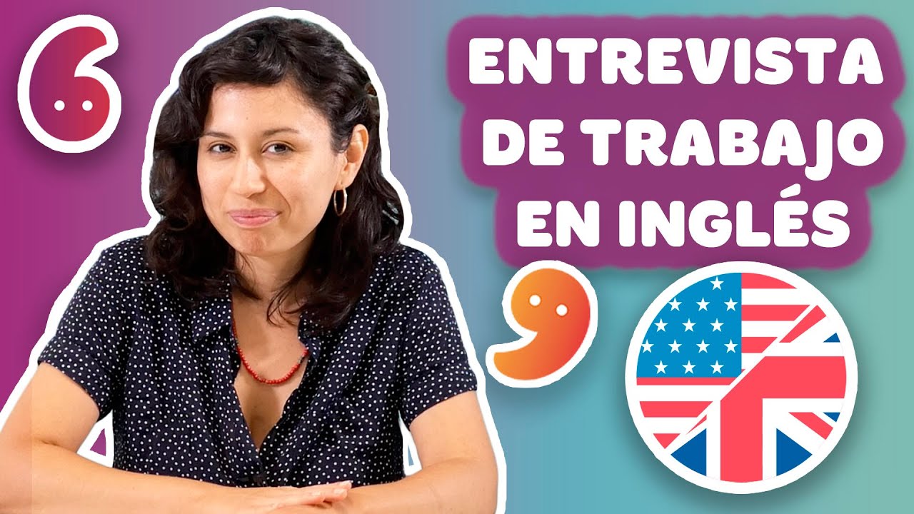 Preguntas Comunes en una Entrevista de Trabajo en Inglés - YouTube