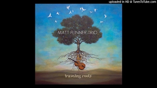 Matt Flinner Trio - Shiny Blue chords