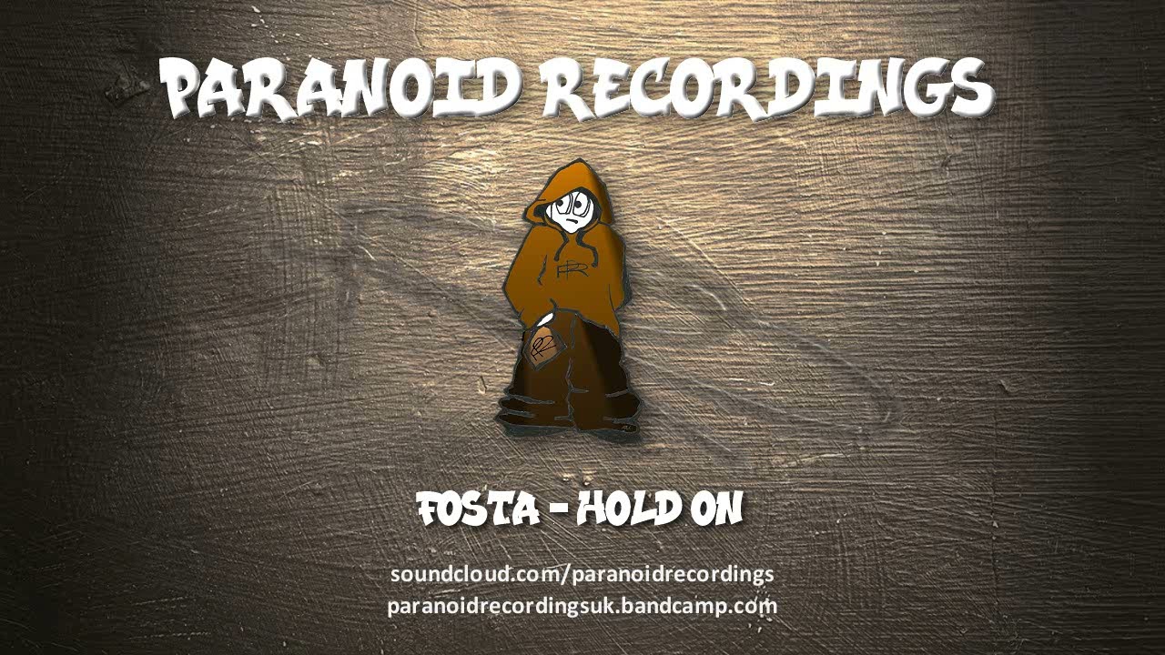 Fosta - Hold On (Paranoid Recordings.)