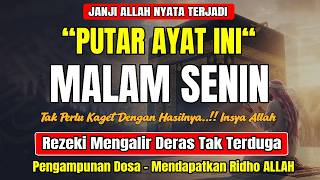 Dzikir Malam Senin Mustajab ! insyaAllah Rezekimu Mengalir Deras, Pengampunan Dosa, Night Dua