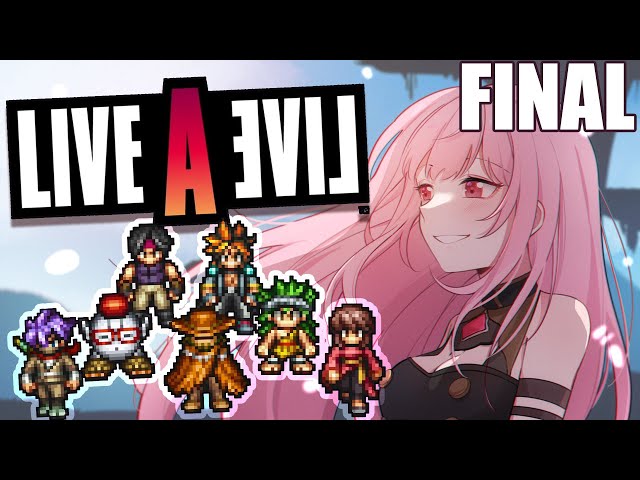 [LIVE A LIVE] FINALE!! Heroes Assemble! (Part 6) SPOILERS!! + Superchatsのサムネイル