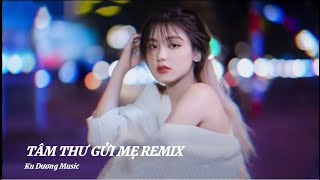 Tâm Thư Gửi Mẹ Ku Dương Remix - Diệu Ly X Quỳnh Lady ft Mẹ Ơi Mẹ Đừng Khóc Những Lúc Con Vắng Nhà…