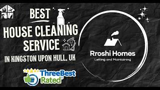 Best House Cleaning Service in Kingston upon Hull 🏆 | @RroshiHomes #threebestrated