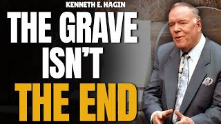 WHERE ARE THE DEAD NOW? Kenneth E. Hagin Reveals the BIBLICAL MAP OF ETERNITY Net Worth