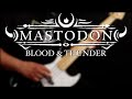 [BASS COVER] Mastodon - Blood and Thunder