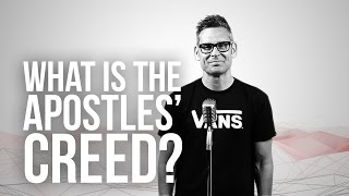 743. What Is The Apostles' Creed?