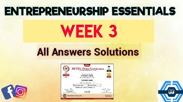 Entrepreneurship Essentials | Week 3 Quiz Answer Assignment Solution 2022 | NPTEL | SWAYAM 2022