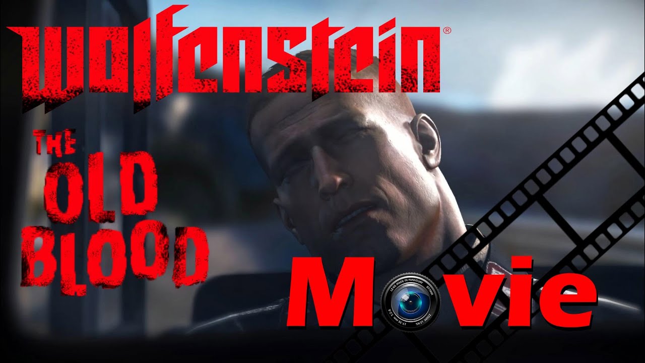 Wolfenstein: The Old Blood - All Cutscenes (Game Movie)
