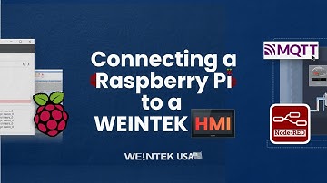 BEGINNER GUIDE: Weintek HMI ↔ Raspberry Pi via MQTT