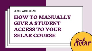 How to manually give a student access to your Selar Course