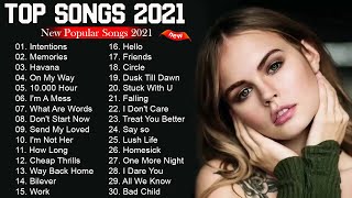 Pop Hits 2021 -  Maroon 5, Rihanna, Dua Lipa, Bruno mars, Ed Sheeran, Charlie Puth, Ariana Grande