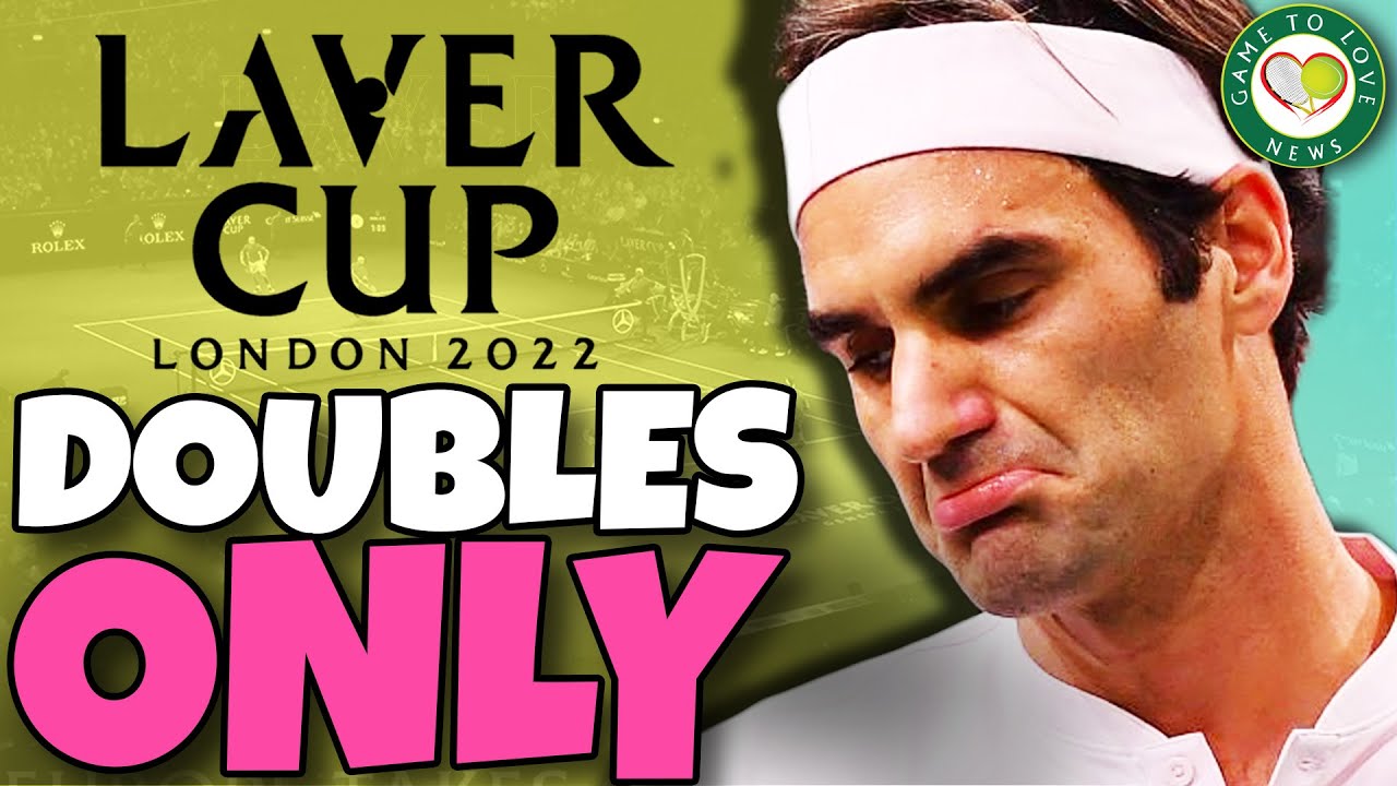 Federer playing ONLY DOUBLES at Laver Cup 2022 😞 GTL Tennis News