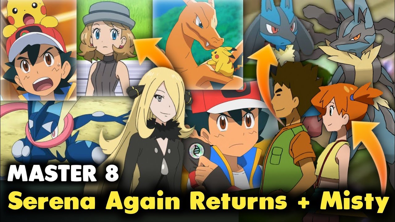 Serena Again Returns in Journeys ! Misty Return|All Ash friends