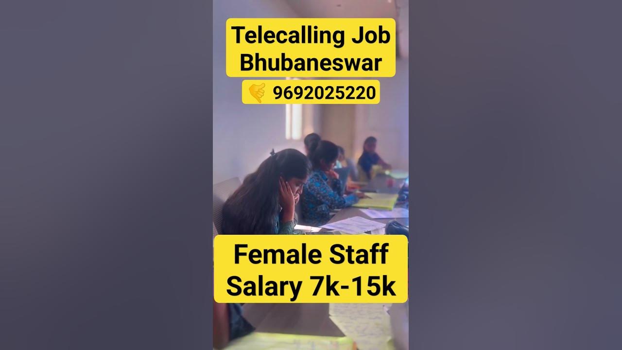 need-female-staff-for-telecalling-works-job-location-bhubaneswar