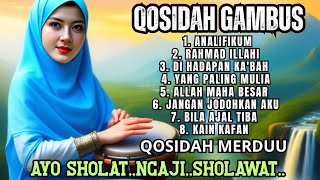 KOLEKSI QOSIDAH MERDUU 2025 MENYENTUH HATI ❤️HARI SPESIAL MAULID NABI / MUSIK GAMBUS YANG KAMU CARI