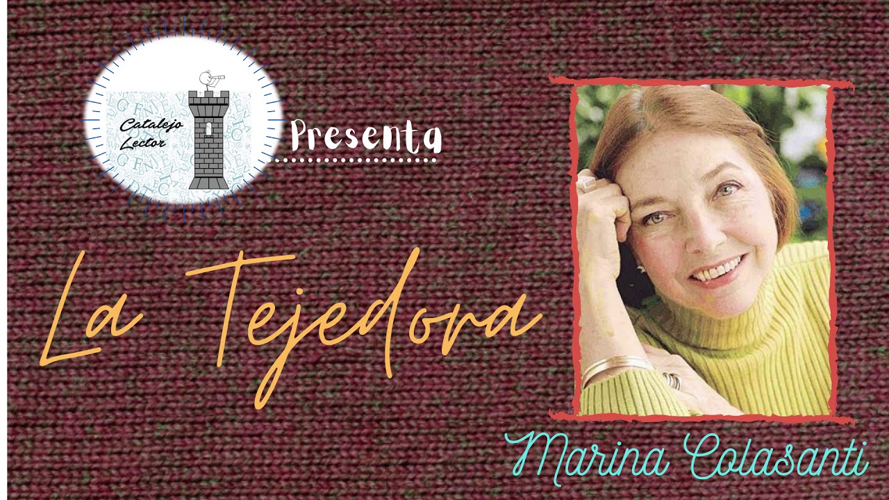 Audiolibro | La tejedora - Marina Colasanti -Catalejo lector - YouTube