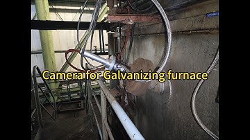High-Temperature Camera for Galvanizing Furnace | Real-Time Internal Monitoring System