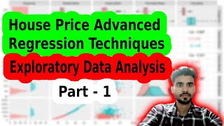 Advance House Price Prediction- Exploratory Data Analysis- Part 1 || Data Science