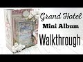 Grand Hotel Stamperia Mini Album ( Guest design team J&S hobbies & Crafts ) SOLD