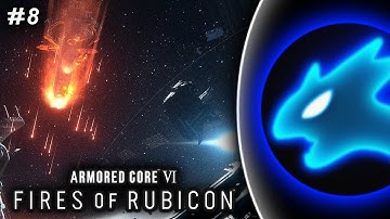 【Armored Core 6】(NG+) Starting New Game Plus - Blind Playthrough - Part 8