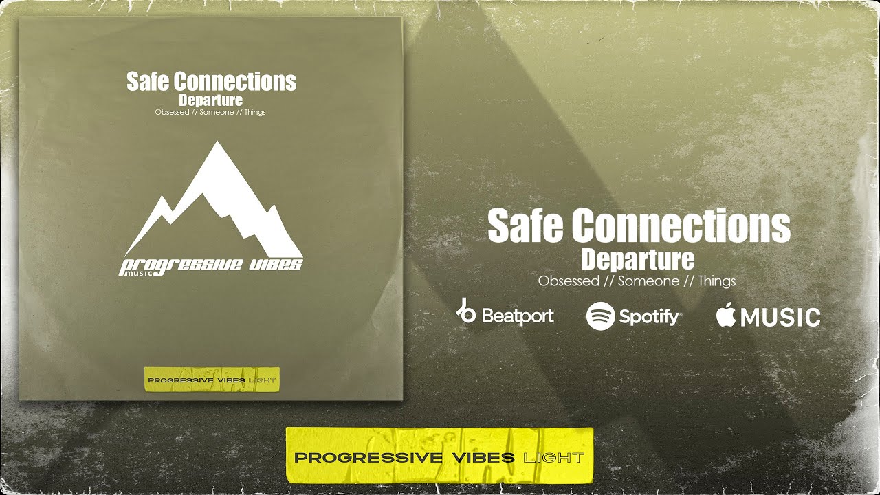 Safe Connections - Someone [Progressive Vibes Light - PVM1088L]