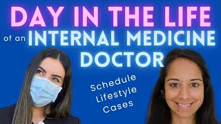 Day in the Life of an Internal Medicine Doctor: How to Become an Internist | Schedule, Lifestyle